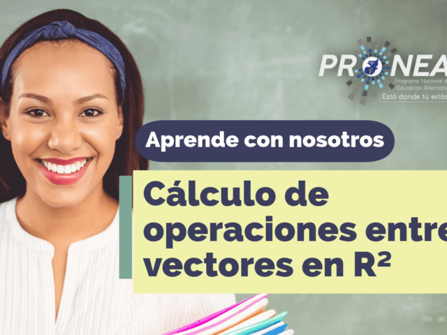 Cálculo de operaciones entre vectores R²