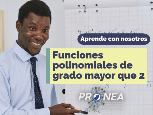Funciones polinomiales de grado mayor que 2
