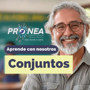 Aparece un profesor con canas y lentes. Presenta el tema "Conjuntos". Se lee la leyenda "Aprende con nosotros" del Programa Nacional de Educación Alternativa (Pronea).
