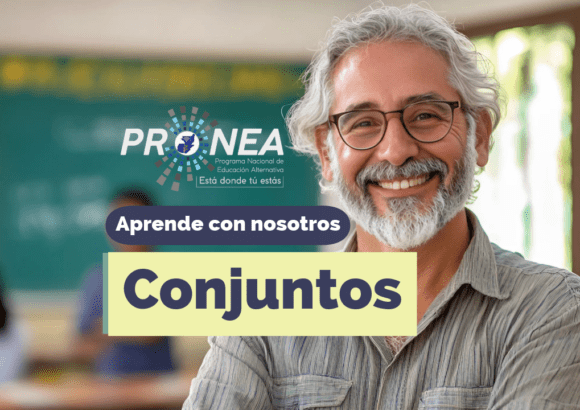 Aparece un profesor con canas y lentes. Presenta el tema "Conjuntos". Se lee la leyenda "Aprende con nosotros" del Programa Nacional de Educación Alternativa (Pronea).