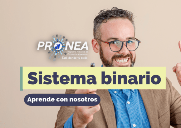 Un profesor sonriente. Presenta el tema "Sistema binario". Se lee la leyenda "Aprende con nosotros" por parte del Programa Nacional de Educación Alternativa (PRONEA).