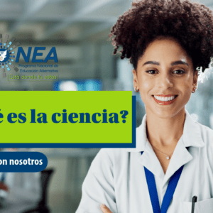 Una maestra de ciencias, sonriente. Presenta el tema "¿Qué es la ciencia?" Se lee "Aprende con nosotros", del Programa Nacional de Educación Alternativa (Pronea).