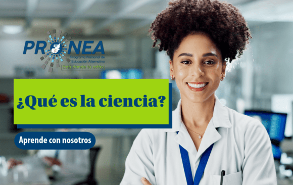 Una maestra de ciencias, sonriente. Presenta el tema "¿Qué es la ciencia?" Se lee "Aprende con nosotros", del Programa Nacional de Educación Alternativa (Pronea).