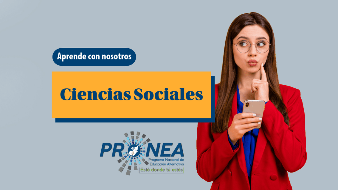 Ciencias Sociales Una chica con un celular en la mano hace una expresión curiosa, está pensando en algo. Se presenta el tema "ciencias sociales". Se lee la leyenda "Aprende con nosotros", del Programa Nacional de Educación Alternativa.