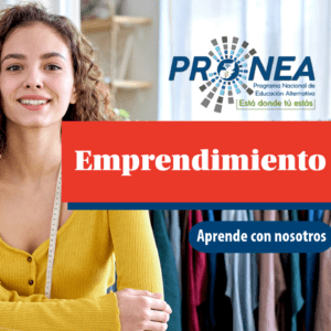 Una mujer costurera en su taller. Se presenta el tema "Emprendimiento". Se lee "Aprende con nosotros", del Programa Nacional de Educación Extraescolar (Pronea).