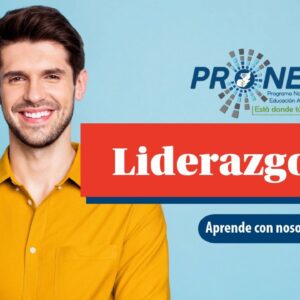 Una profesor sonríe. Se presenta el tema "Liderazgo". Se lee "Aprende con nosotros", del Programa Nacional de Educación Alternativa.