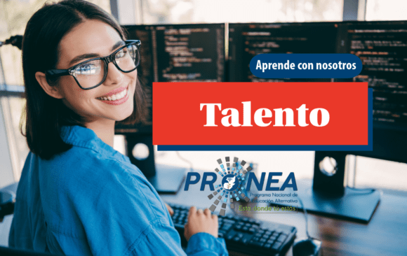 Una chica está trabajando en una computadora. Sonríe a la cámara. Se presenta el tema "talento". Se lee "Aprende con nosotros", del Programa Nacional de Educación Alternativa.