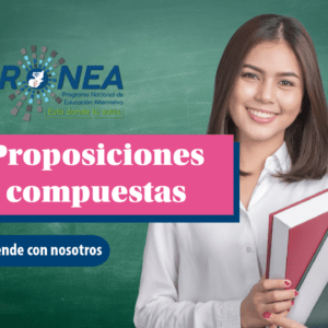 proposiciones compuestas-1 Una maestra sostiene libros entre los brazos. Presenta el tema "Proposiciones compuestas". Se lee "Aprende con nosotros" del Programa Nacional de Educación Alternativa.