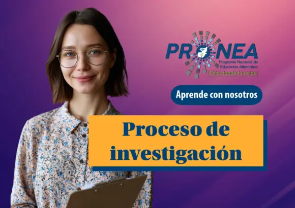 Es una chica que sonríe. Se presenta el tema "Proceso de investigación". Se lee "Aprende con nosotros", del Programa Nacional de Educación Alternativa (Pronea).