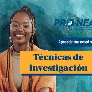 Una chica con anteojos y trenzas sonríe. Se presenta el tema "Técnicas de investigación". Se lee "Aprende con nosotros", del Programa Nacional de Educación Alternativa (Pronea).