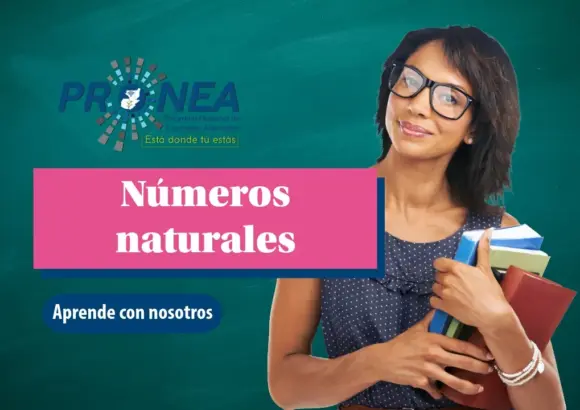 Una profesora sostiene unos cuadernos entre sus brazos. Se presenta el tema "Números naturales". Se lee "Aprende con nosotros", del Programa Nacional de Educación Alternativa.