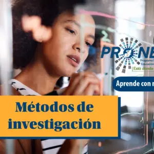 Una chica analiza unos datos en un pizarrón. Se presenta el tema "métodos de investigación histórica". Se lee "aprende con nosotros", del Programa Nacional de Educación Alternativa (PRONEA).