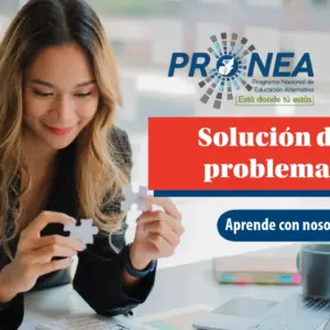 Es una mujer que está armando un rompecabezas y tiene una pieza en cada mano. Se presenta el tema "solución de problemas". Se lee "Aprende con nosotros", del Programa Nacional de Educación Alternativa (Pronea).