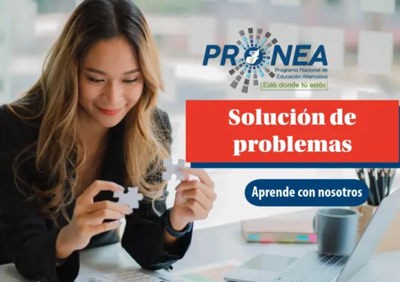 Es una mujer que está armando un rompecabezas y tiene una pieza en cada mano. Se presenta el tema "solución de problemas". Se lee "Aprende con nosotros", del Programa Nacional de Educación Alternativa (Pronea).