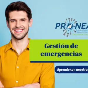 Un chico sonríe y tiene los brazos cruzados. Se presenta el tema "Gestión de emergencias". Se lee "Aprende con nosotros", del Programa Nacional de Educación Alternativa (Pronea).