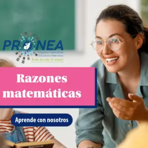 Una maestra explica un tema a sus alumnos. Sonríe y hace un gesto con las manos. Se presenta el tema "Razones matemáticas". Se lee "Aprende con nosotros", del Programa Nacional de Educación Alternativa (Pronea).