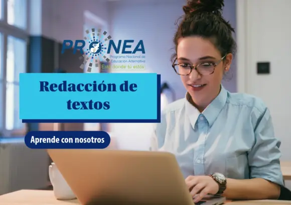 Una chica está escribiendo en una computadora. Se presenta el tema "redacción de textos". Se lee "Aprende con nosotros", del Programa Nacional de Educación Alternativa (PRONEA).