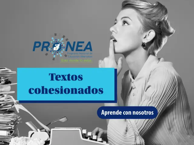 Textos cohesionados: recursos para escribir con claridad